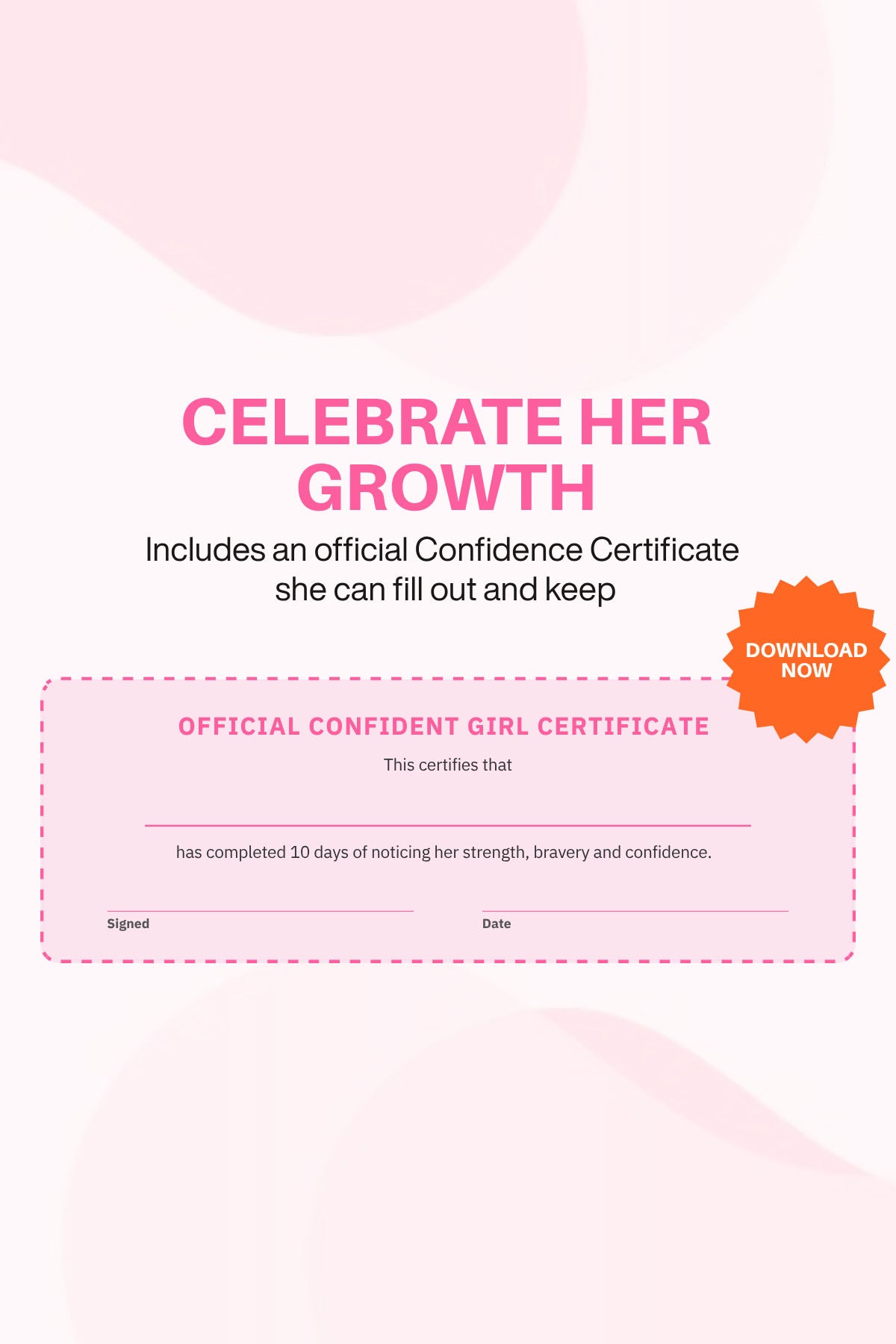 Pink certificate template with text 'Celebrate Her Growth' and a download button on a light pink background.